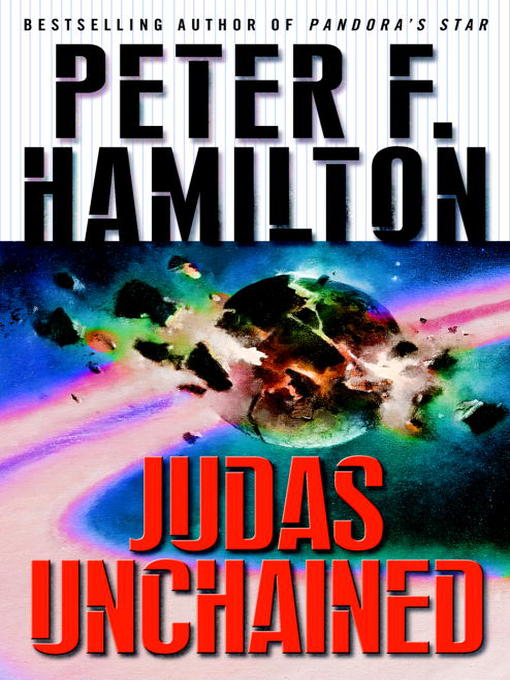 Title details for Judas Unchained by Peter F. Hamilton - Available